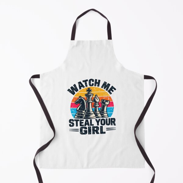 Item preview, Watch Me Steal Your Girl Chess Player Strategy Game Lover designed and sold by SkeletonsDanger.