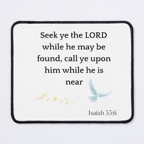Item preview, Isaiah 55:6 designed and sold by Undonemadenew.