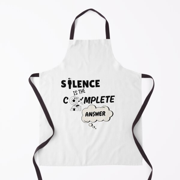 Item preview, Silence Is a Complete Answer Statement designed and sold by MhyRhiz.