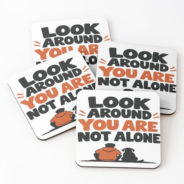 Item preview, Look Around You Are Not Alone – Motivational Quote Design designed and sold by Lovestickerco.
