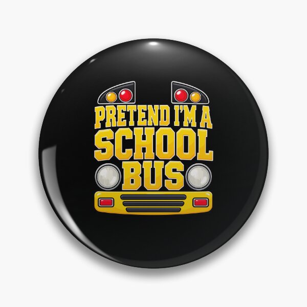 Item preview, Pretend Im A School Bus Funny Costume Design designed and sold by stmpdwrld.