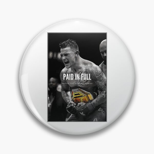 Item preview, Dustin Poirier - Paid In Full designed and sold by JessHrycykk.