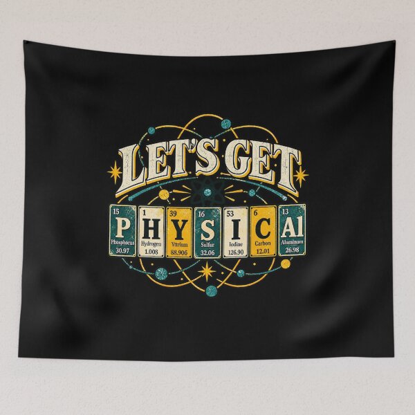 Item preview, Let's Get Physical – Funny Chemistry Nerd Periodic Table Science Pun designed and sold by Lichtisign.