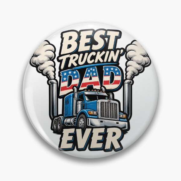 Item preview, Best Trucking Dad Ever - Perfect Gift for Truck Driver Fathers LIMITED EDITION designed and sold by joseph1707.