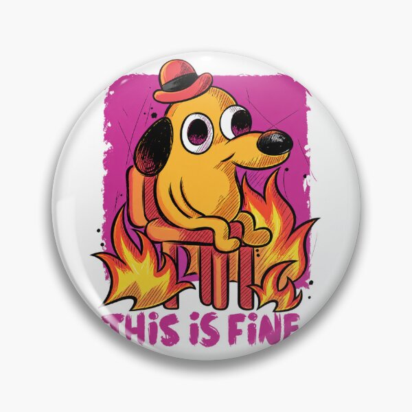 Item preview, This Is Fine Dog Meme designed and sold by OMITTEROMINOUS.