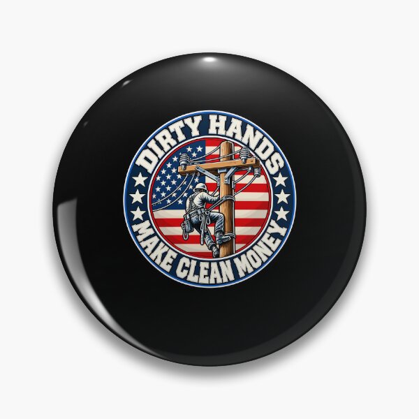 Item preview, Dirty Hands Make Clean Money Lineman Patriotic Design designed and sold by stmpdwrld.