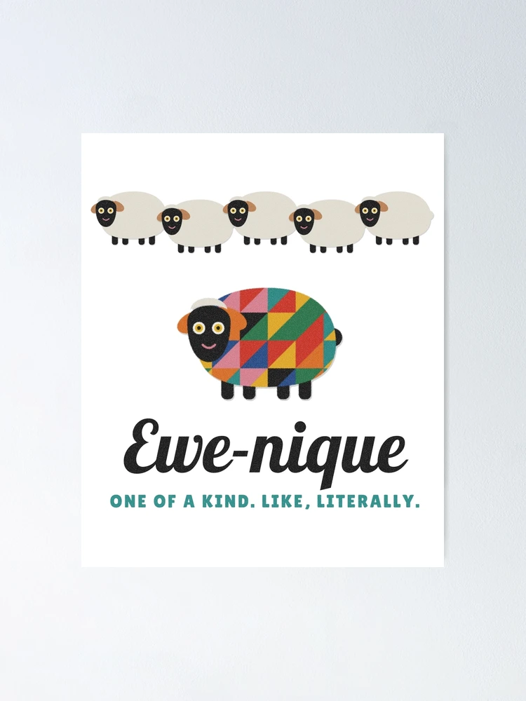Imagen 1 de 3, Póster con la obra Ewe-nique Funny Sheep Pun One of a Kind, diseñada y vendida por somebasic.