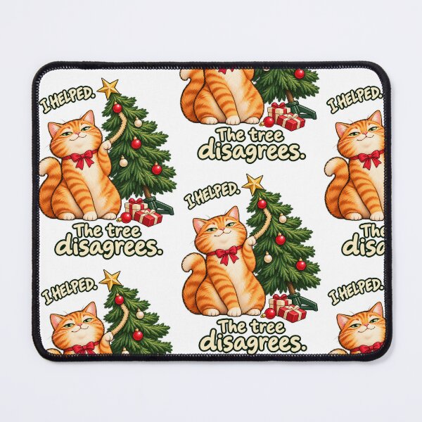 Item preview, Funny Christmas Cat: I Helped, The Tree Disagrees designed and sold by PanaddaArtStudio.