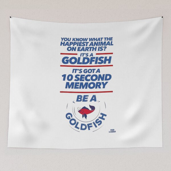 Item preview, Ted Lasso Be A Goldfish designed and sold by SaturnClub.