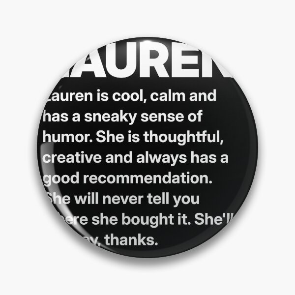 Item preview, Lauren Name Funny Personalized Gift for Her designed and sold by Mygoodees.
