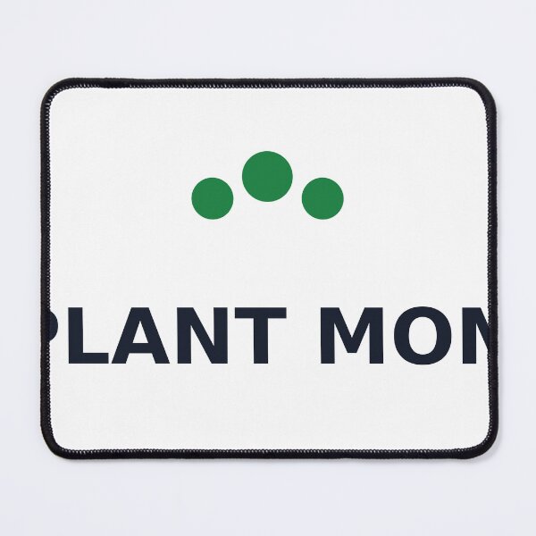 Item preview, Plant Mom Design designed and sold by BarakaMedia.