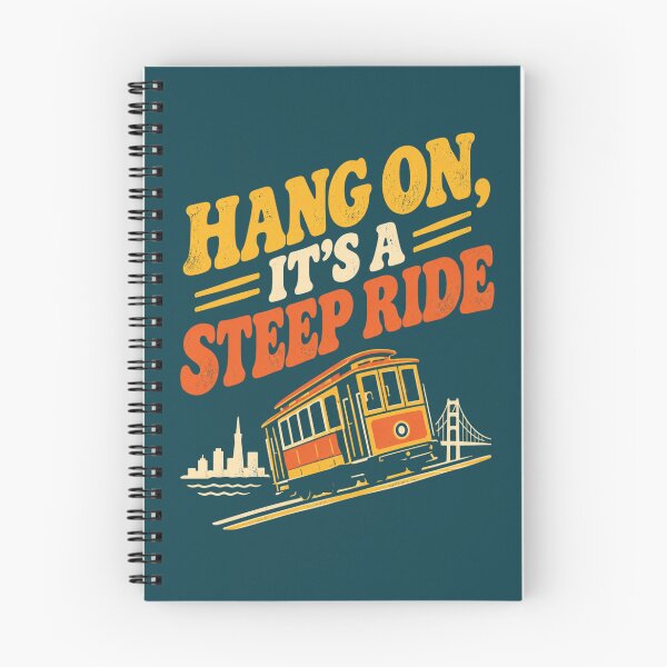 Item preview, Hang On, It's a Steep Ride – Funny San Francisco Cable Car designed and sold by Globalcitytees.