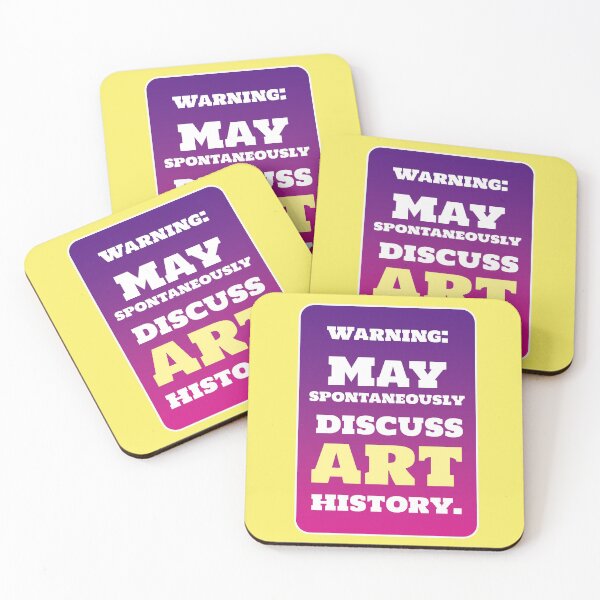Item preview, Art history funny saying May Discuss Art History Warning designed and sold by Mauswohn.