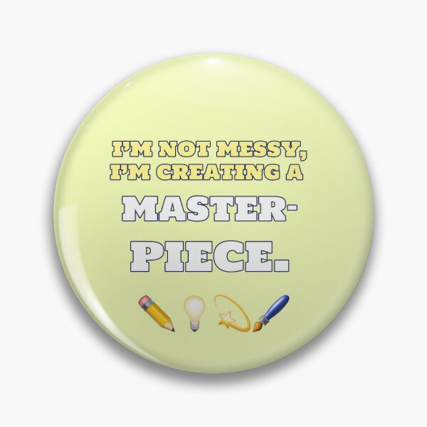 Item preview, Creating A Masterpiece Artist Masterpiece Quote Chaos designed and sold by Mauswohn.