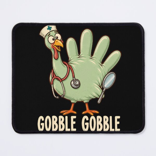 Item preview, Gobble Gobble Nurse Turkey - Funny Thanksgiving Medical Graphic designed and sold by BumbleBloom7.