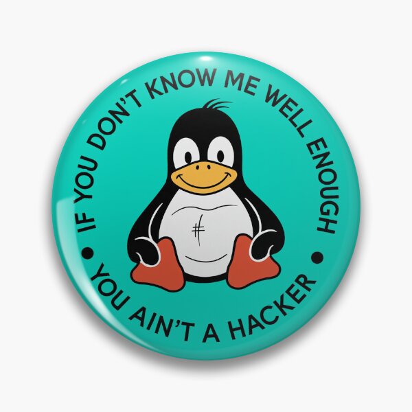 Item preview, Linux Penguin Humor | If You Don't Know Me Well Enough You Ain't A Hacker designed and sold by sunset-capturer.
