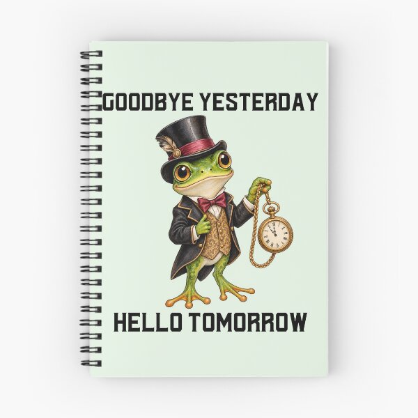 Item preview, Goodbye Yesterday, Hello Tomorrow designed and sold by Giddy Bear Gifts.