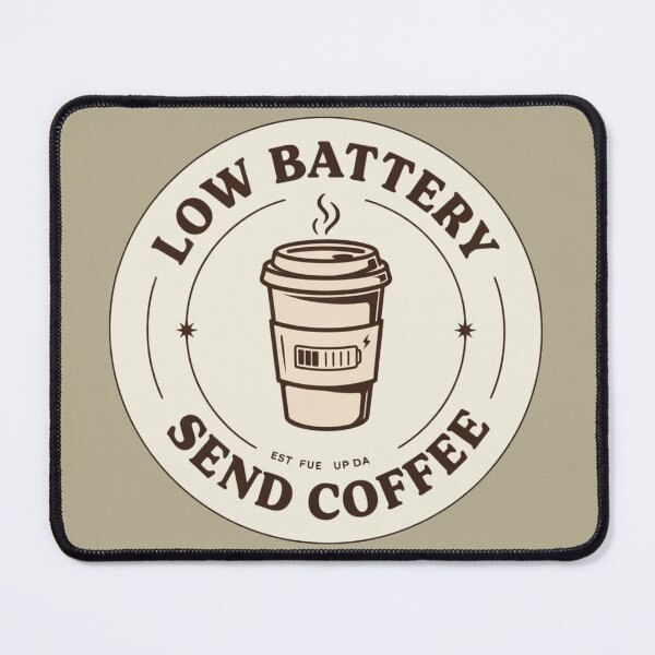 Item preview, Low Battery Send Coffee Funny Vintage Badge Graphic Design designed and sold by SeJaa.