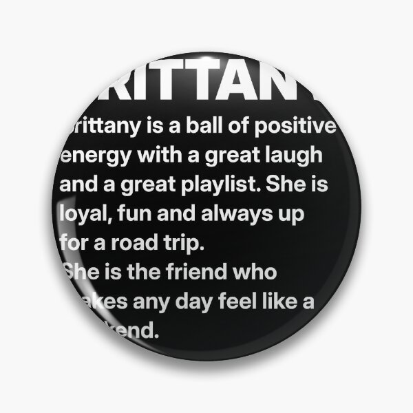 Item preview, Brittany Name Funny Personalized Gift for Her designed and sold by Mygoodees.
