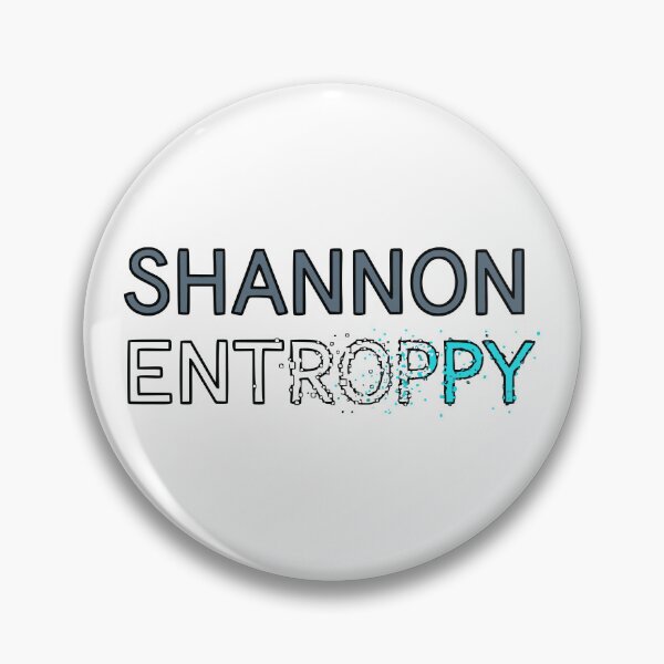 Item preview, Shannon Entropy designed and sold by Creative jiffy.