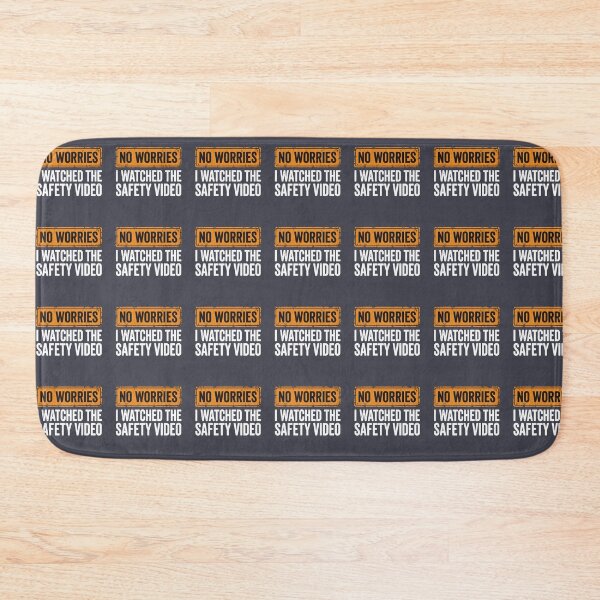 Item preview, No Worries I Watched The Safety Video Funny Workplace Employee Training designed and sold by SofiBlair.