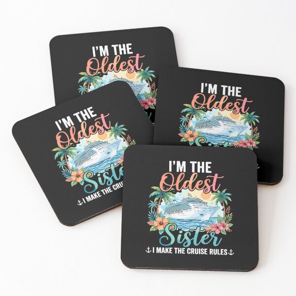 Item preview, I'm The Oldest Sister I Make The Cruise Rules Family Vacation Sibling Travel designed and sold by PopStars1993.
