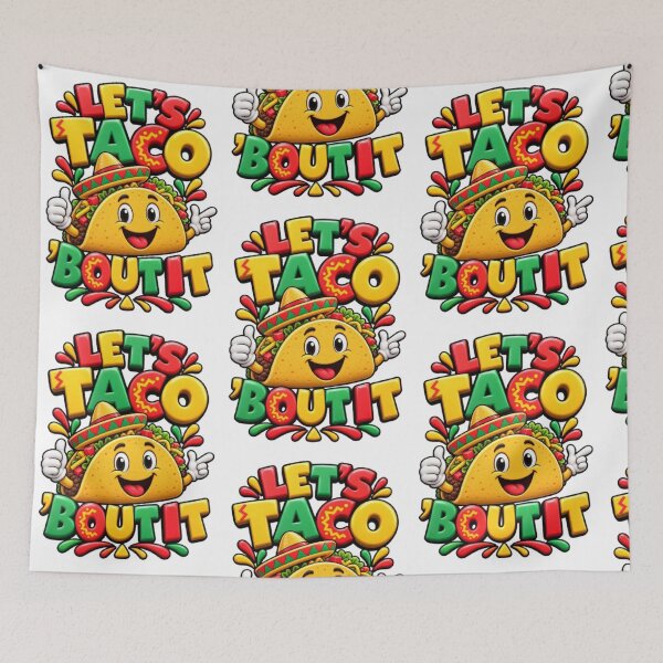 Item preview, Let's Taco 'Bout It  designed and sold by TATOXIDE.