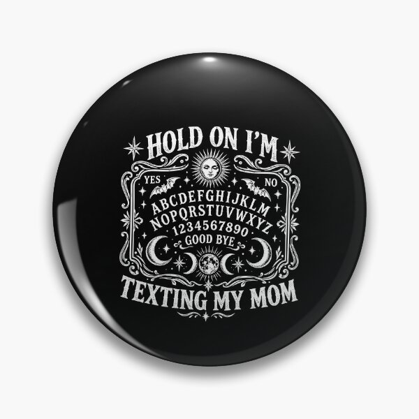 Item preview, Hold On I'm Texting My Mom designed and sold by The-Mut3d-Ghost.