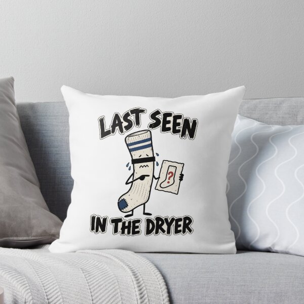 Item preview, Last Seen in the Dryer – Funny Missing Sock Mystery Design designed and sold by ZAROOMART.