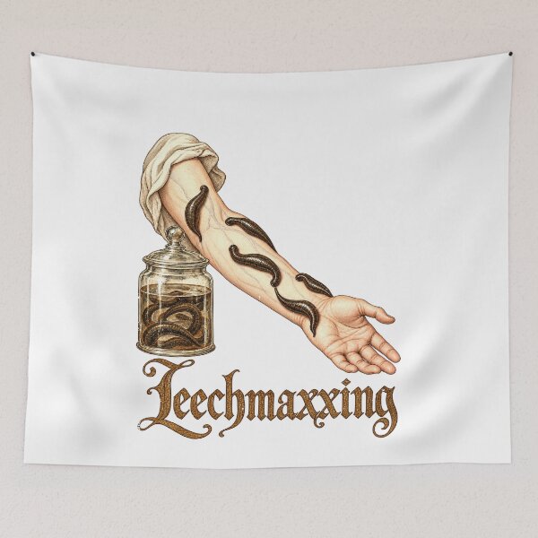 Item preview, Leechmaxxing and the Absurdity of Leeches designed and sold by elderberry.