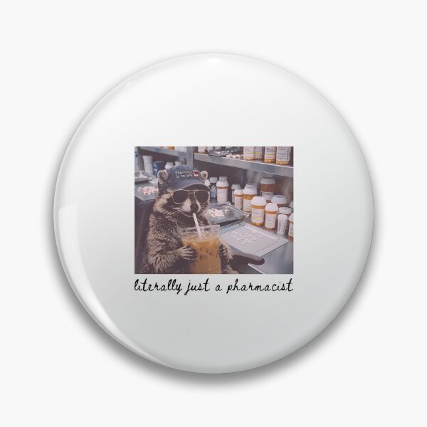 Item preview, Literally Just A Pharmacist designed and sold by andreallustd.