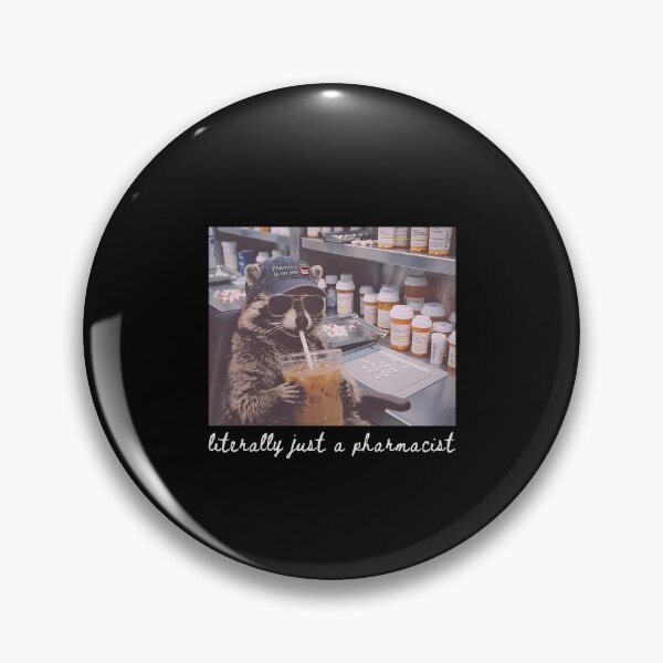 Item preview, Literally Just A Pharmacist designed and sold by andreallustd.