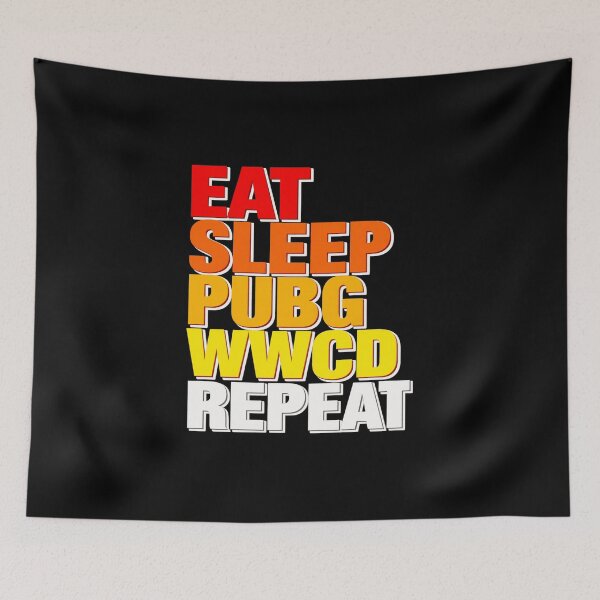 Item preview, Eat, Sleep, Pubg, Wwcd, Repeat designed and sold by PatriciaNavar.