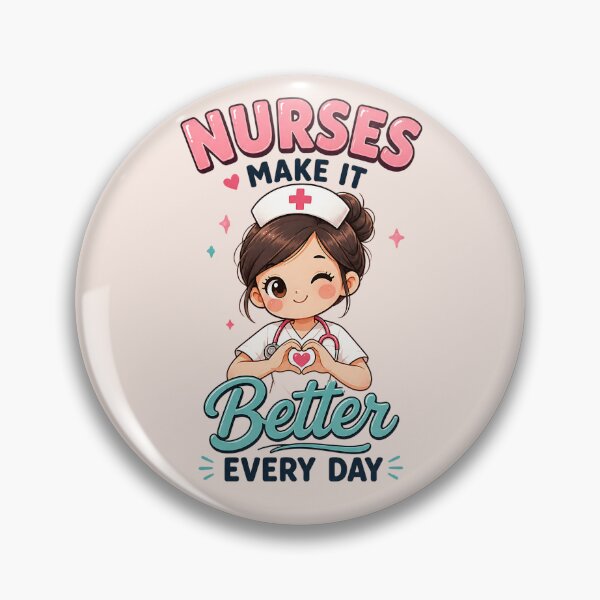 Item preview, Nurses Make It Better Every Day designed and sold by Rosie's Wildflower Boutique.