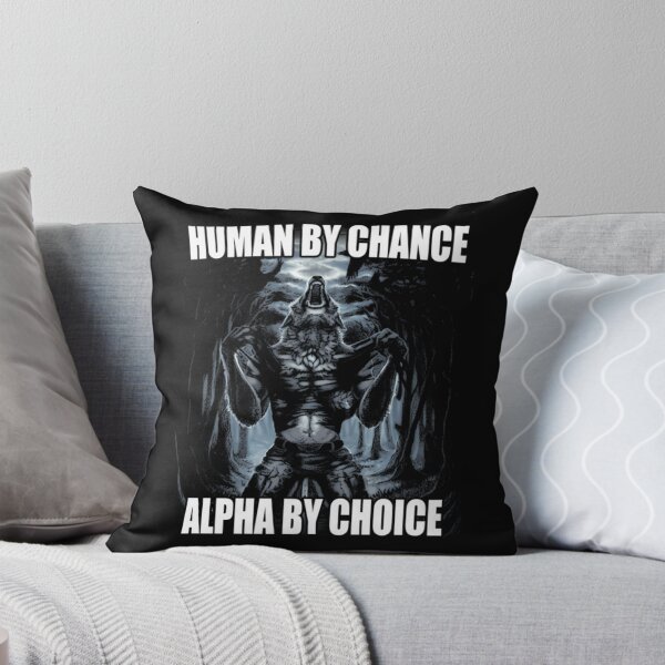 Item preview, Human By Chance Alpha By Choice  designed and sold by ayde-inston.