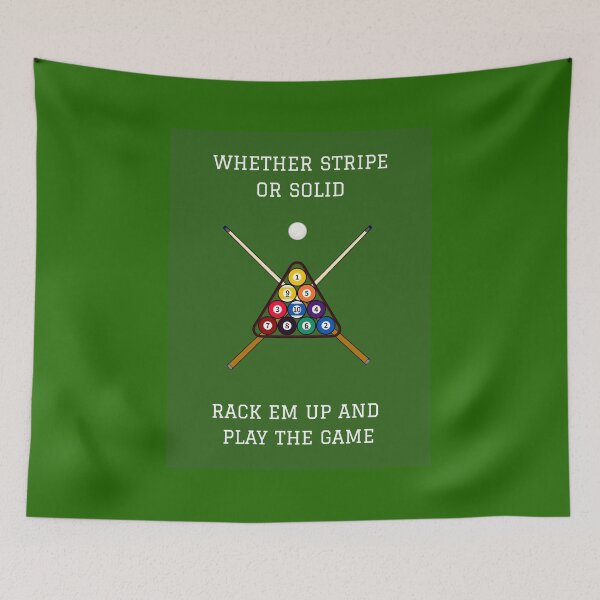 Item preview, Whether Stripe or Solid Rack Em Up and Play the Game designed and sold by HillC1985.