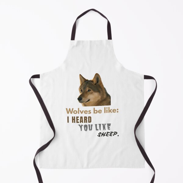 Item preview, Wolves Be Like I Heard You Like Sheep. designed and sold by ayde-inston.