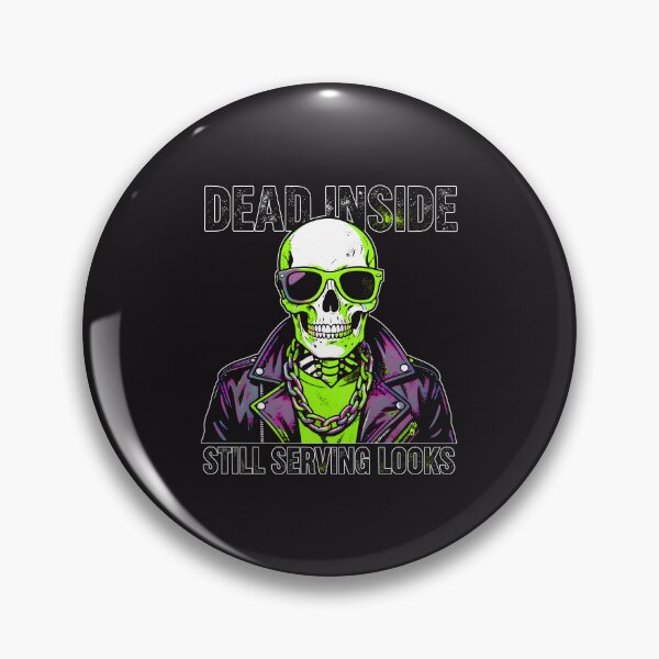 Item preview, Halloween Dead Inside Still Serving Looks | Cool Skeleton designed and sold by RedInkLab.