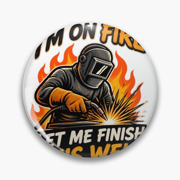 Item preview, Funny Welder Design Yes I Know I'm On Fire Let Me Finish This Weld ⭐⭐⭐⭐⭐ designed and sold by Trendish _LY.