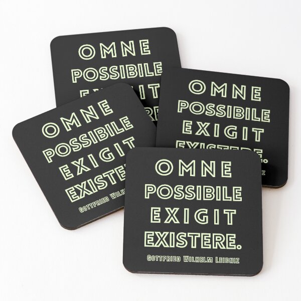 Item preview, Gottfried Wilhelm Leibniz quote: Omne possibile exigit existere. designed and sold by artbleed.