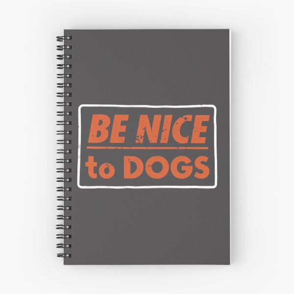 Item preview, Be Nice to Dogs Cute and Friendly Pet Lover Design designed and sold by SpiritChuu.