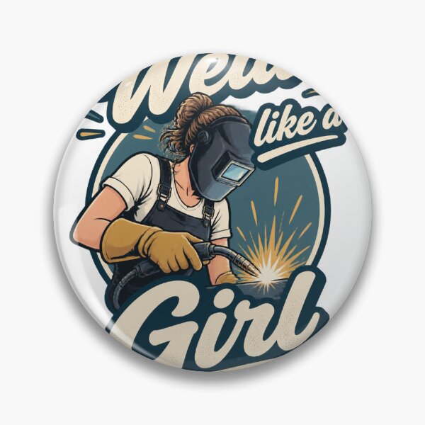Item preview, Funny Sarcastic Welder Woman Quote - Weld Like a Girl Design for Welding Enthusiasts PERFECT GIFT FOR YOU AND FRIENDS designed and sold by Trendish _LY.