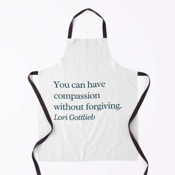 Item preview, Compassion quote Lori Gottlieb designed and sold by skuke ly.