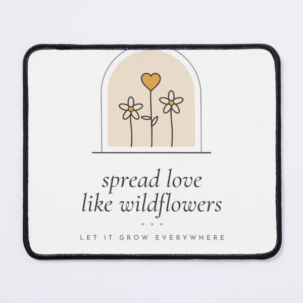 Item preview, Spread Love Like Wildflowers Minimal Boho Flowers designed and sold by CataRedBubble.