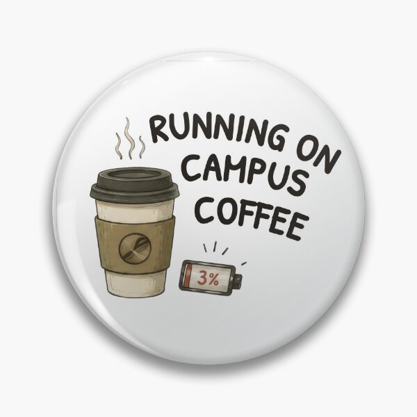 Item preview, Running on Campus Coffee University Student Humor designed and sold by ChernotytskaArt.
