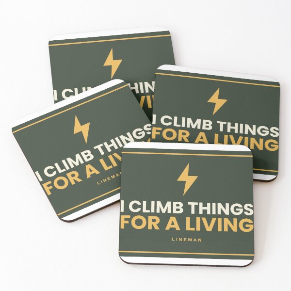 Item preview, I Climb Things for a Living Lineman Humor designed and sold by Coco Zone .