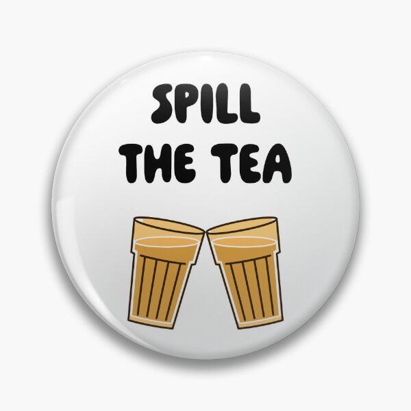 Item preview, Spill the tea designed and sold by KajalGulgulia.
