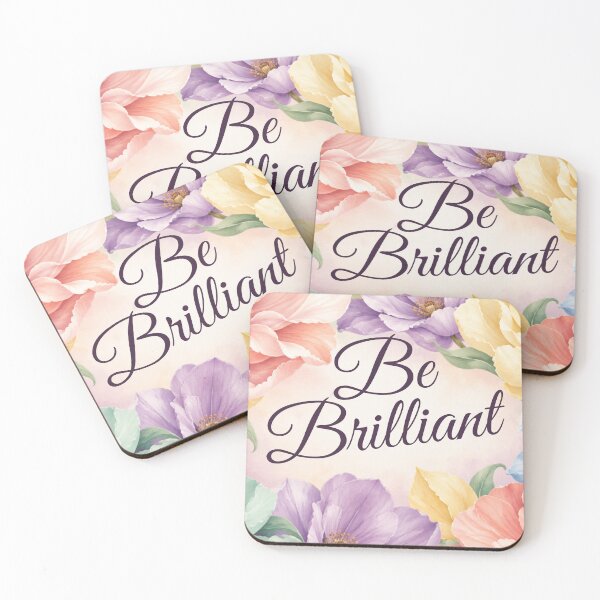 Item preview, Be Brilliant Floral Encouragement  designed and sold by AffirmRedWords.