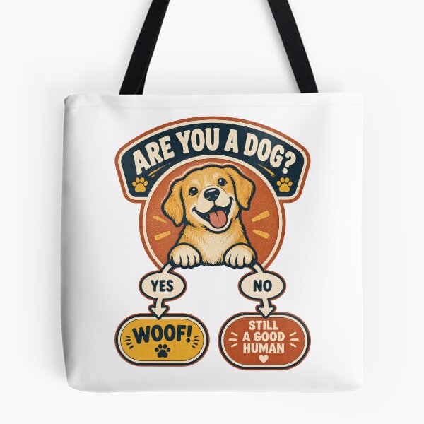 Item preview, Are You a Dog? Funny and Cute Flowchart Design for Dog Lovers LIMITED EDITION designed and sold by dejan1471.