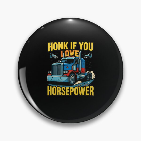 Item preview, Honk If You Love Horsepower Truck Driver Semi designed and sold by AmeliaShirts.